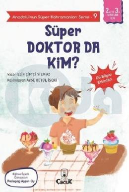 Süper Doktor da Kim? - Anadolunun Süper Kahramanları Serisi 9 - Dil Bilgisi Etkinlikli