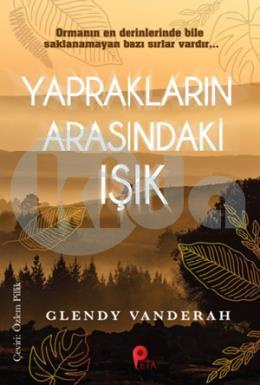 Yaprakların Arasındaki Işık