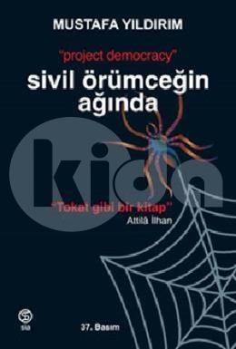 Sivil Örümceğin Ağında