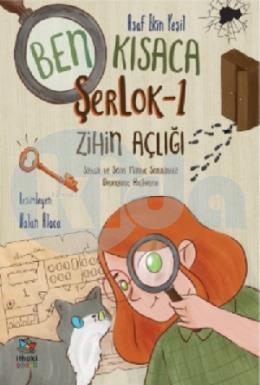 Ben Kısaca ŞerLok-1 Zihin Açlığı