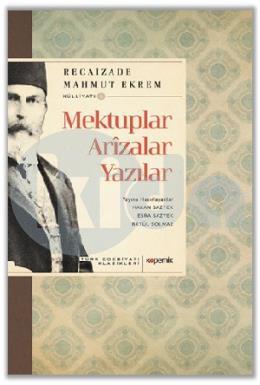 Mektuplar, Arizalar, Yazılar