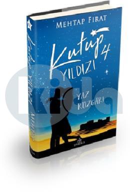 Kutup Yıldızı 4: Yaz Rüzgârı (Ciltli)