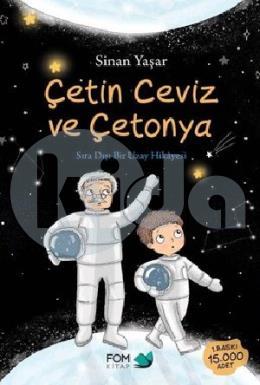 Çetin Ceviz ve Çetonya - Sıradışı Bir Uzay Hikayesi