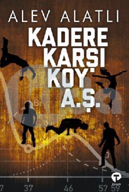 Kadere Karşı Koy A. Ş.