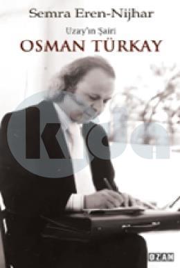 Uzayın Şairi Osman Türkay
