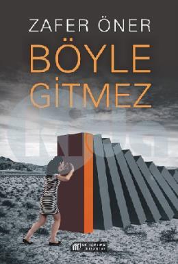 Böyle Gitmez