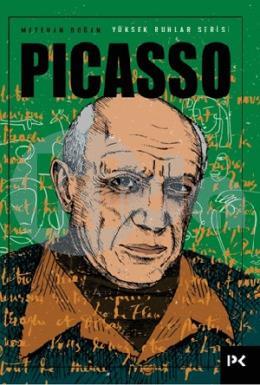 Yüksek Ruhlar Serisi: Picasso