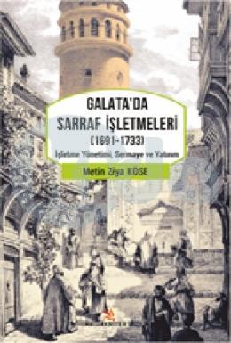 Galatada Sarraf İşletmeleri̇ (1691-1733)