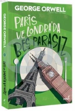 Paris ve Londrada Beş Parasız