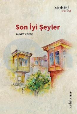 Son İyi Şeyler