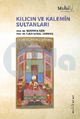 Kılıcın ve Kalemin Sultanlar