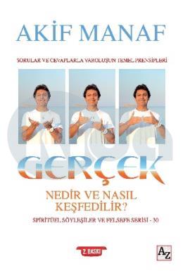 Gerçek Nedir ve Nasıl Keşfedilir?