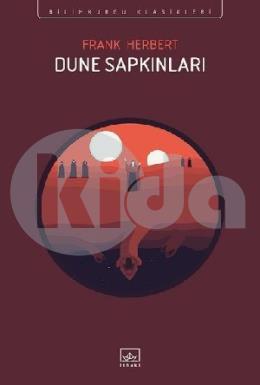 Dune Sapkınları - Bilimkurgu Klasikleri