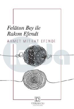 Felatun Bey İle Rakım Efendi (Cep Boy)