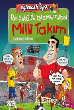 Pas Şut Gol İşte Milli Futbol - Milli Takım