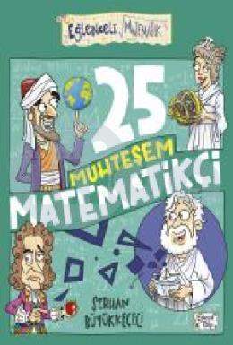 25 Muhteşem Matematikçi