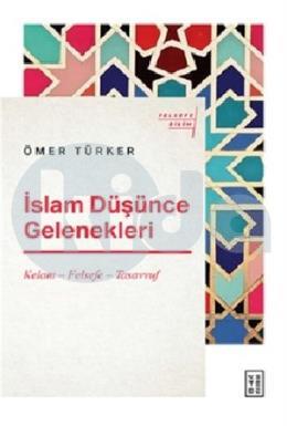 İslam Düşünce Gelenekleri