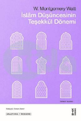 İslam Düşüncesinin Teşekkül Dönemi