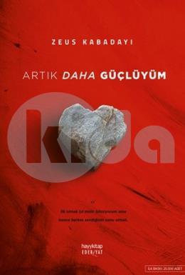 Artık Daha Güçlüyüm