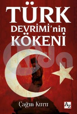 Türk Devriminin Kökeni