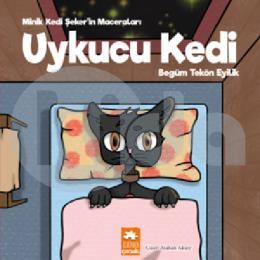 Minik Kedi Şekerin Maceraları Uykucu Kedi