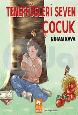 Teneffüsleri Seven Çocuk