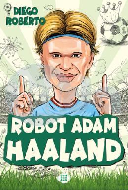 Robot Adam Haaland