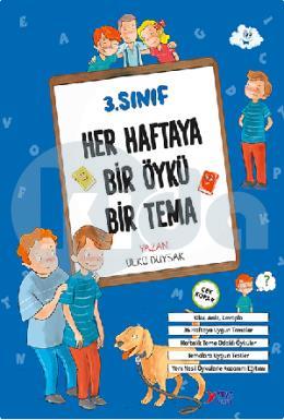 3 Sınıf Her Haftaya Bir Öykü Bir Tema