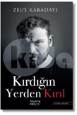 Kırdığın Yerden Kırıl