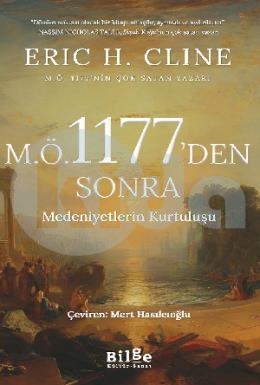 M.Ö 1177 den Sonra Medeniyetlerin Kurtuluşu