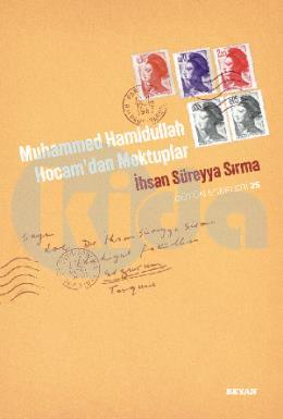 Muhammed Hamidullah Hocamdan Mektuplar
