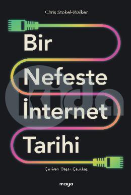 Bir Nefeste İnternet Tarihi