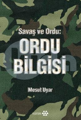 Savaş Ve Ordu