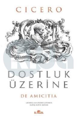 Dostluk Üzerine