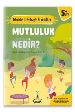 Mutluluk Nedir?