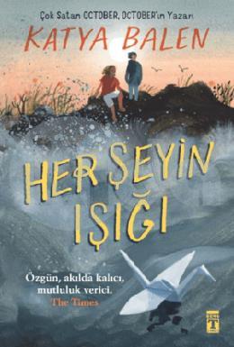 Her Şeyin Işığı