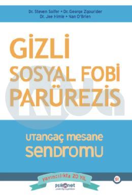 Gizli Sosyal Fobi - Utangaç Mesane Sendromu Parürezis