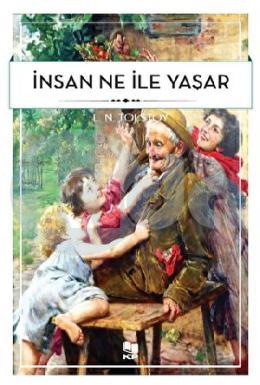 İnsan Ne İle Yaşar