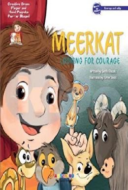 Meerkat Looking For Courage
