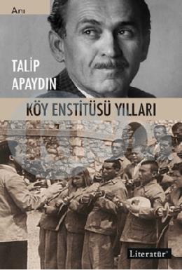 Köy Enstitüsü Yılları