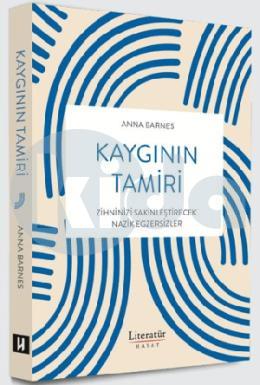 Kaygının Tamiri