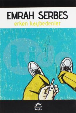 Erken Kaybedenler