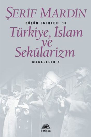 Türkiye, İslam ve Sekülarizm