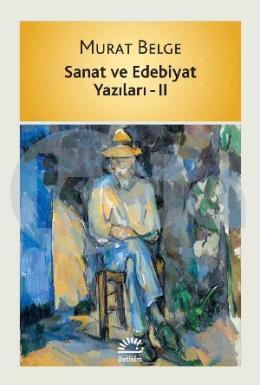 Sanat Ve Edebiyat Yazıları 2