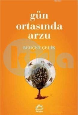 Gün Ortasında Arzu