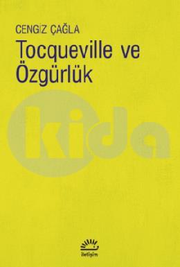 Tocqueville ve Özgürlük