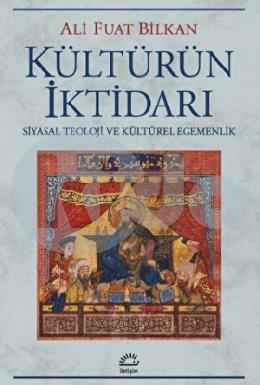 Kültürün İktidarı