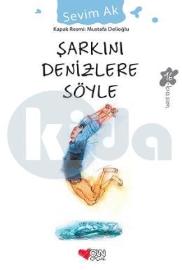 Şarkını Denizlere Söyle