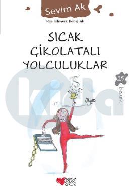 Sıcak Çikolatalı Yolculuklar