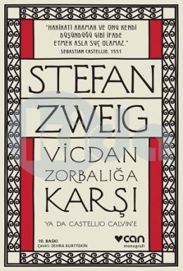 Vicdan Zorbalığa Karşı Ya Da Castello Calvine